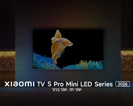  סדרת הפרימיום החדשה S Pro MiniLED