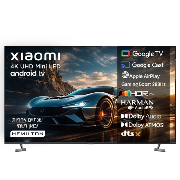 טלוויזיה ''55 Mini LED 4K (2026) שיאומי דגם Xiaomi TV S Pro MiniLED 55'' (2026)